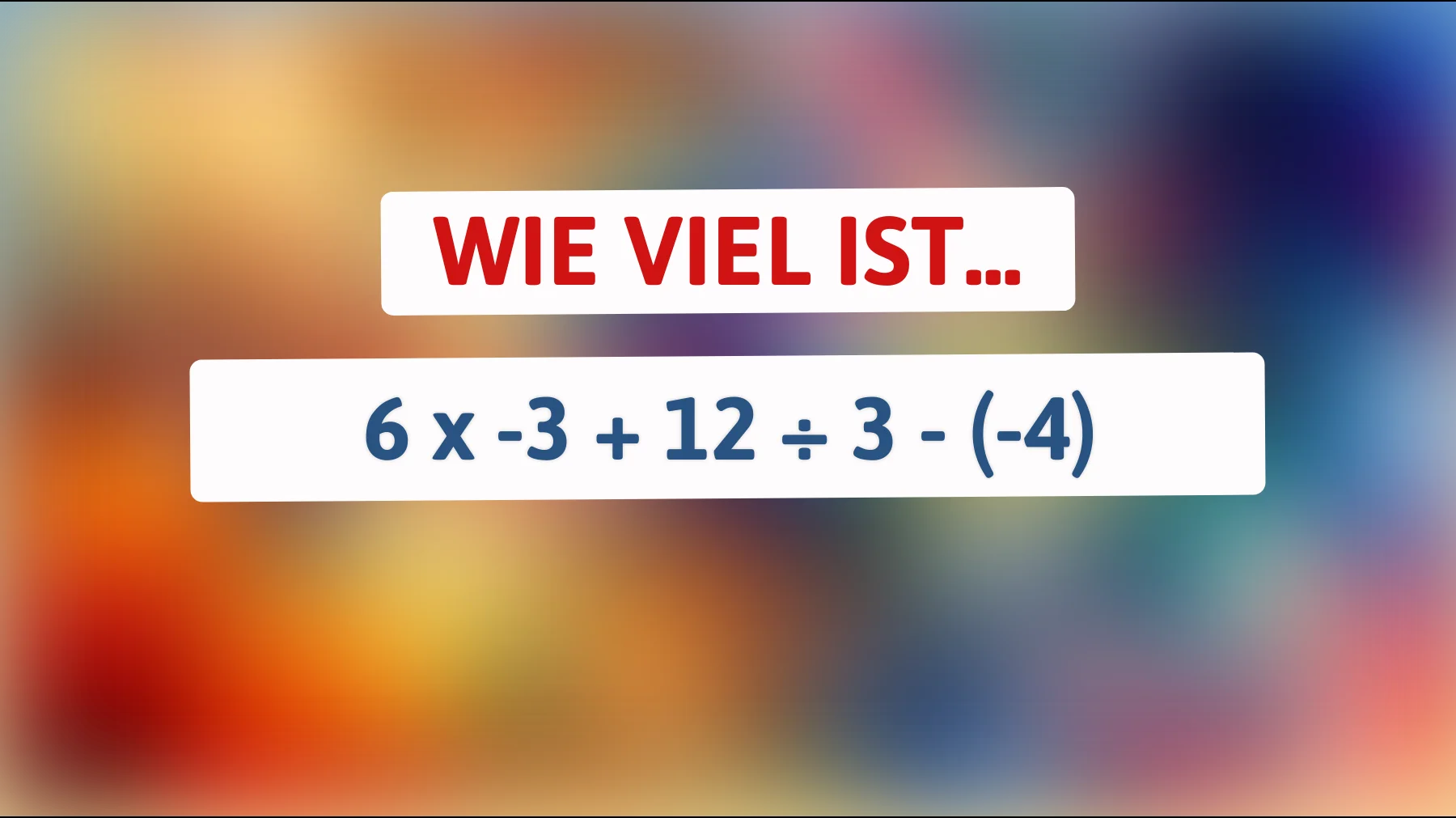 97 % lösen dieses Mathe-Rätsel falsch – schaffst du es ohne Fehler?"
